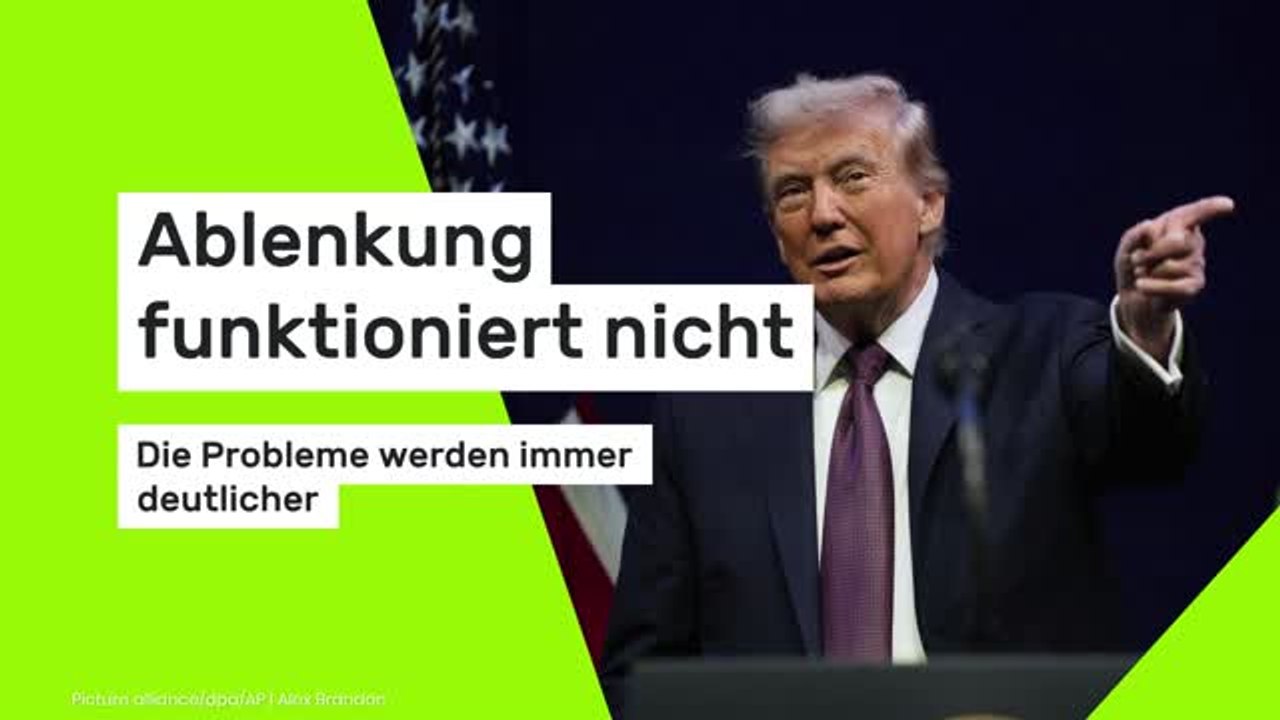 Ablenkung funktioniert nicht - die Probleme werden immer deutlicher