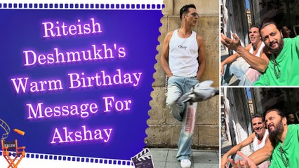 Riteish Deshmukh shares behind-the-scenes pics to celebrate Akshay Kumar's Birthday