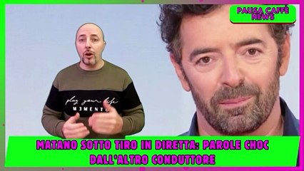 Matano sotto tiro in diretta parole choc dall’altro conduttore