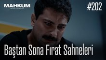 Baştan Sona Fırat Sahneleri - Mahkum