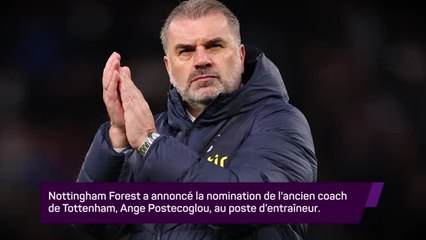 Nottingham Forest - Ange Postecoglou remplace Nuno Espirito Santo