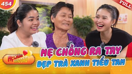 Mẹ Chồng Nàng Dâu - Tập 454