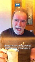 Los hábitos de Arnold Schwarzenegger para una vida feliz