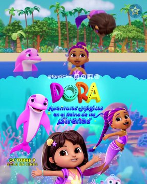 🎬Dora Aventuras mágicas en el reino de las sirenas / Dora the explorer Mermaid adventures