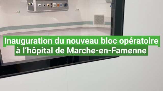 Un nouveau bloc opératoire inauguré à la clinique de Marche-en-Famenne