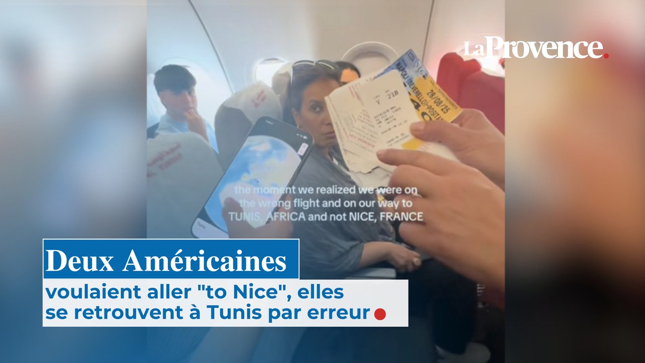 Deux Américaines voulaient aller "to Nice", elles  se retrouvent à Tunis par erreur