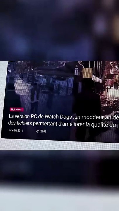 Watch Dogs, Effets cachés par Ubi, la polémique révélée!