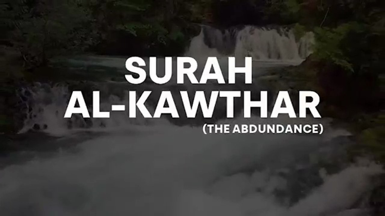 Beautiful Recitation Of Surah Kausr