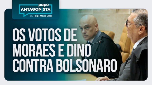 Os votos de Moraes e Dino contra Bolsonaro | Papo Antagonista com Felipe Moura Brasil - 09/09/2025