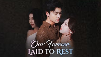 Our Forever Laid To Rest