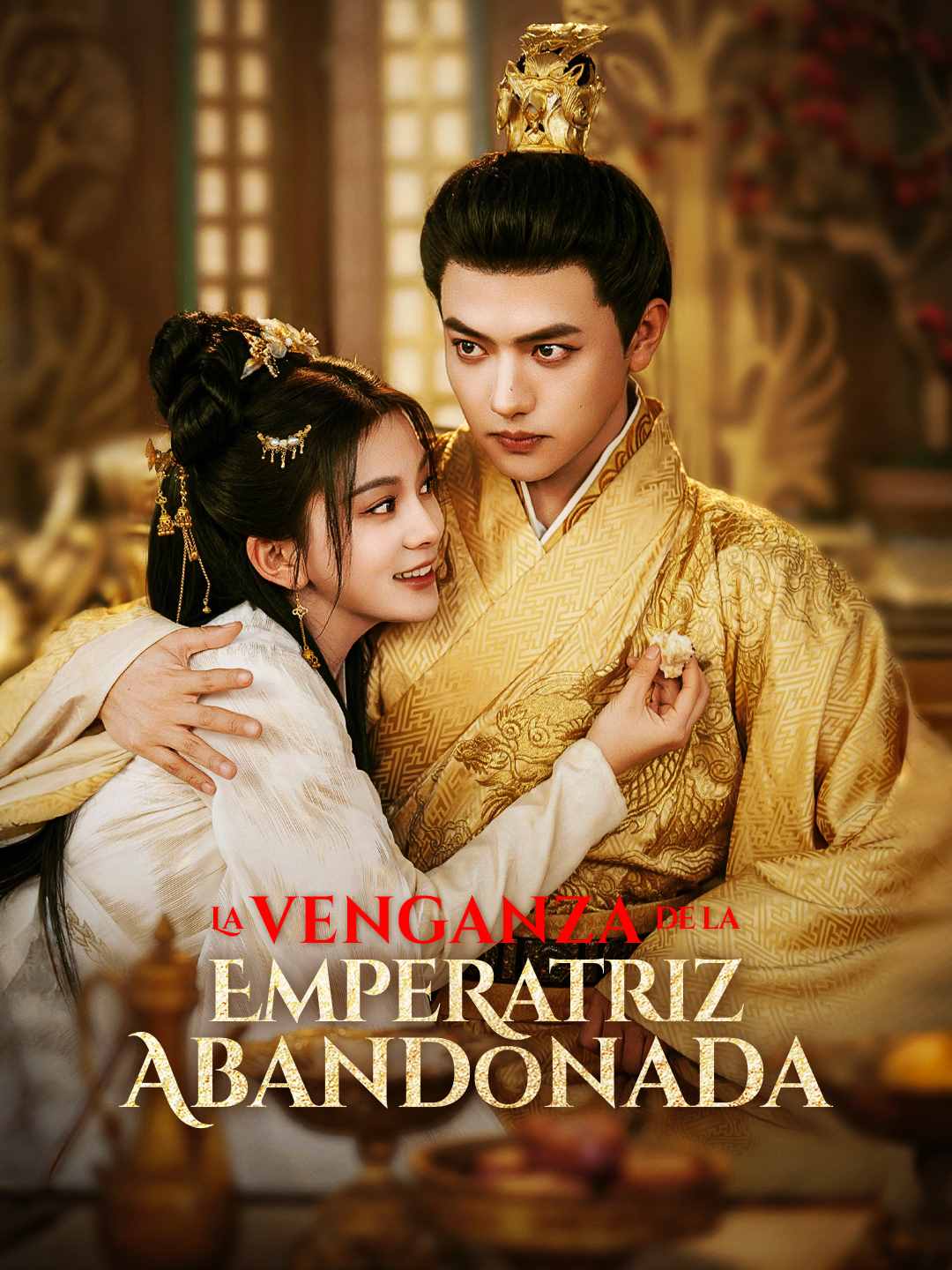 La Venganza de la Emperatriz Abandonada en Español