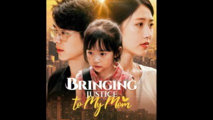Bringing Justice To My Mom - FULL MOVIES ENGLISH SUB