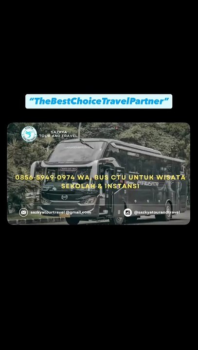 0856‑5949‑0974 WA, Bus CTU Untuk Wisata Sekolah & Instansi