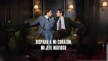 Dispara A Mi Corazón- Mi Jefe De La Mafia Completo En Español