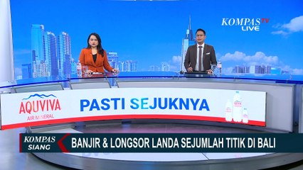 Imbas Banjir dan Longsor, Gubernur Bali: 4 Pedagang Belum Ditemukan, Sedang Dicari | KOMPAS SIANG