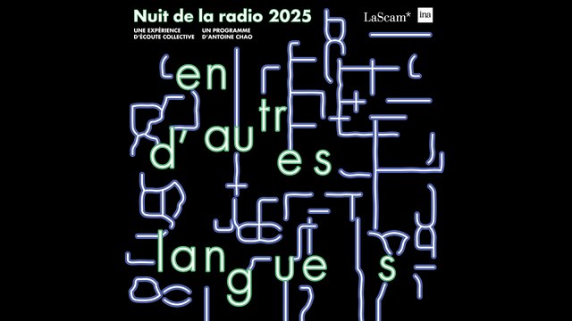 En d'autres langues - Nuit de la radio 2025