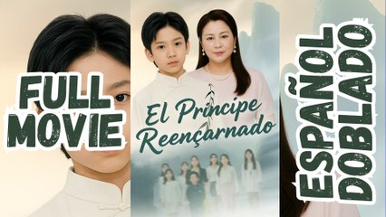 EL PRINCIPE REENCARNADO [ESPAÑOL DOBLADO]