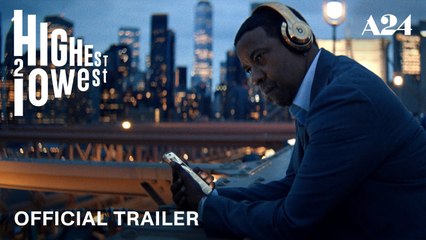 Tráiler de Highest 2 Lowest