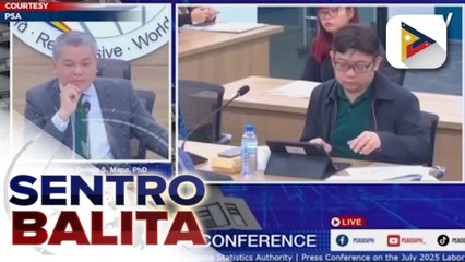 Labor force at employment rate ng bansa, bumaba nitong Hulyo dahil sa pananalasa ng habagat at mga bagyo ayon sa PSA | ulat ni Noel Talacay