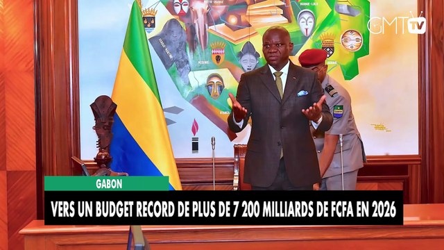 [#Reportage] Gabon : vers un budget d’investissement record de 3 300 milliards de FCFA en 2026
