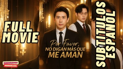 Por Favor No Digan Mas Que Me Aman Sub EspañOl