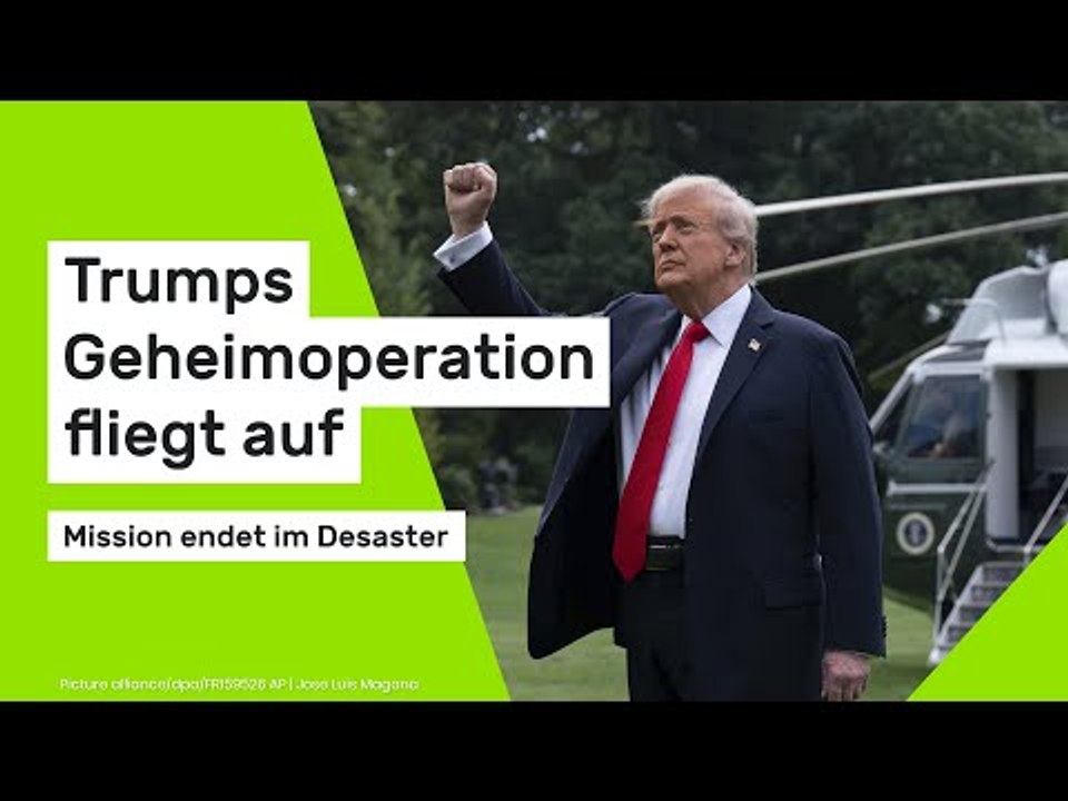 Trumps Geheimoperation fliegt auf - Mission endet im Desaster