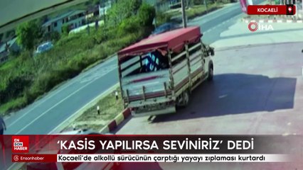 Kocaeli'de alkollü sürücünün çarptığı yayayı zıplaması kurtardı