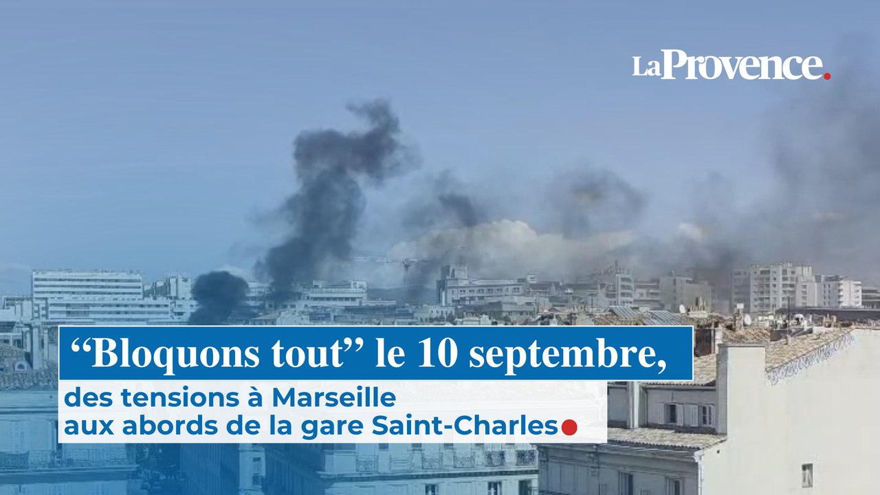 10 septembre : gaz lacrymogènes, feux de poubelle, des tensions à Marseille aux abords de la gare Saint-Charles