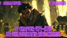Hogwarts 471-475 The Dedicated Rita Skeeter
