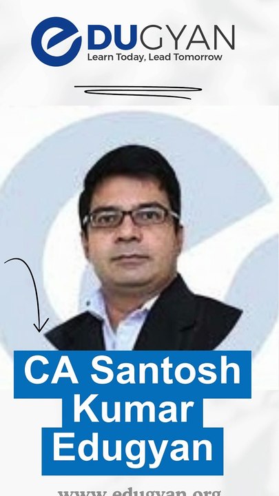 CA Santosh Kumar Edugyan Smarteach