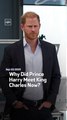 Why Did Prince Harry Meet King Charles Now?