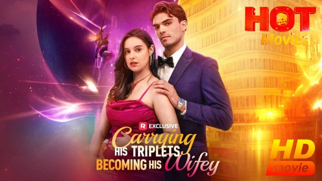 Carrying His Triplets Becoming His Wifey | HD New Best Drama ShortFilms Hot Autumn Noel Mark Vega Mia Grichendler Patrick Shannon Female Romance Sweet Romance - Shortfilms