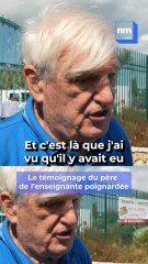 Antibes : Le témoignage du père de l'enseignante blessée lors de l'attaque au couteau au lycée horticole