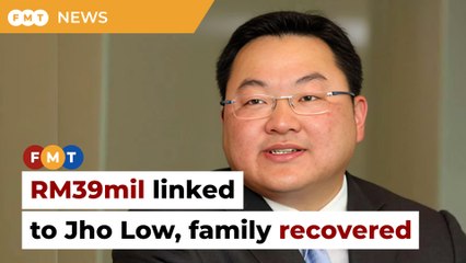Malaysia recovers RM39mil in assets linked to Jho Low, family