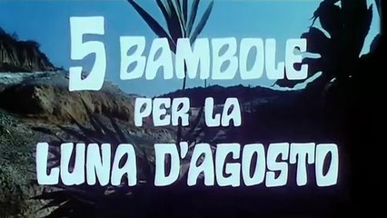 Cinco muñecas para la luna de Agosto 1970 SD 480 Español Completa Teodoro Corrà, Edwige Fenech