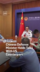 Chinese Defense Minister Holds Talks With US Counterpart