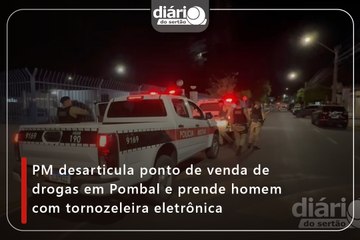 PM desarticula ponto de venda de drogas em Pombal e prende homem com tornozeleira eletrônica
