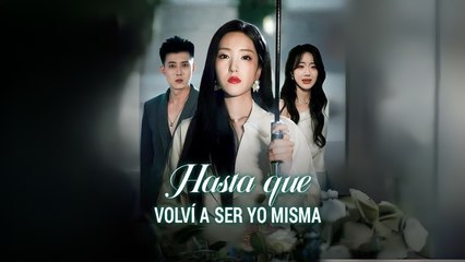 Hasta Que Volví A Ser Yo Misma Completo En Español