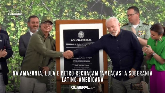 Na Amazônia, Lula e Petro rechaçam 'ameaças' à soberania latino-americana