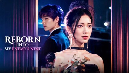 Reborn Into My Enemy's Nest (2025) Full