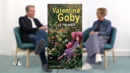 Préface : Valentine Goby - le Palmier