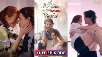 Romance With My Vampire Brother