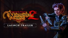 Tráiler de D&D Neverwinter Nights 2: Enhanced Edition