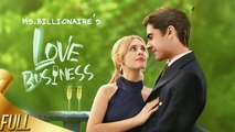 Ms. Billionaire's Love Business Hit