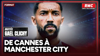 De Cannes à Manchester City en passant par Arsenal… Gaël Clichy revient sur sa carrière !