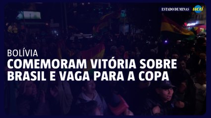 Bolivianos comemoram vitória sobre Brasil e vaga na repescagem para a Copa do Mundo