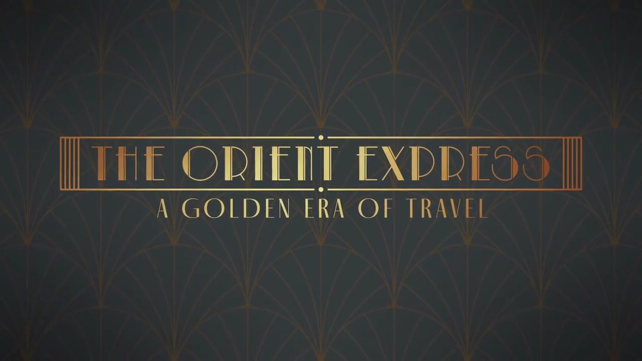 The.Orient.Express.A.Golden.Era.of.Travel.S01E02