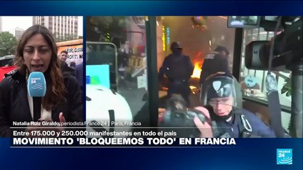 Informe desde París: fuertes enfrentamientos durante protestas del movimiento "Bloqueemos todo"