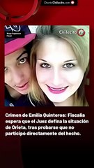 Crimen de Emilia Quinteros: Fiscalia espera que el Juez defina la situación de Orieta. Tras probarse que no participó directamente del hecho.