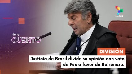 Juicio en Brasil se tensa con el voto de Fux que busca absolver a Bolsonaro